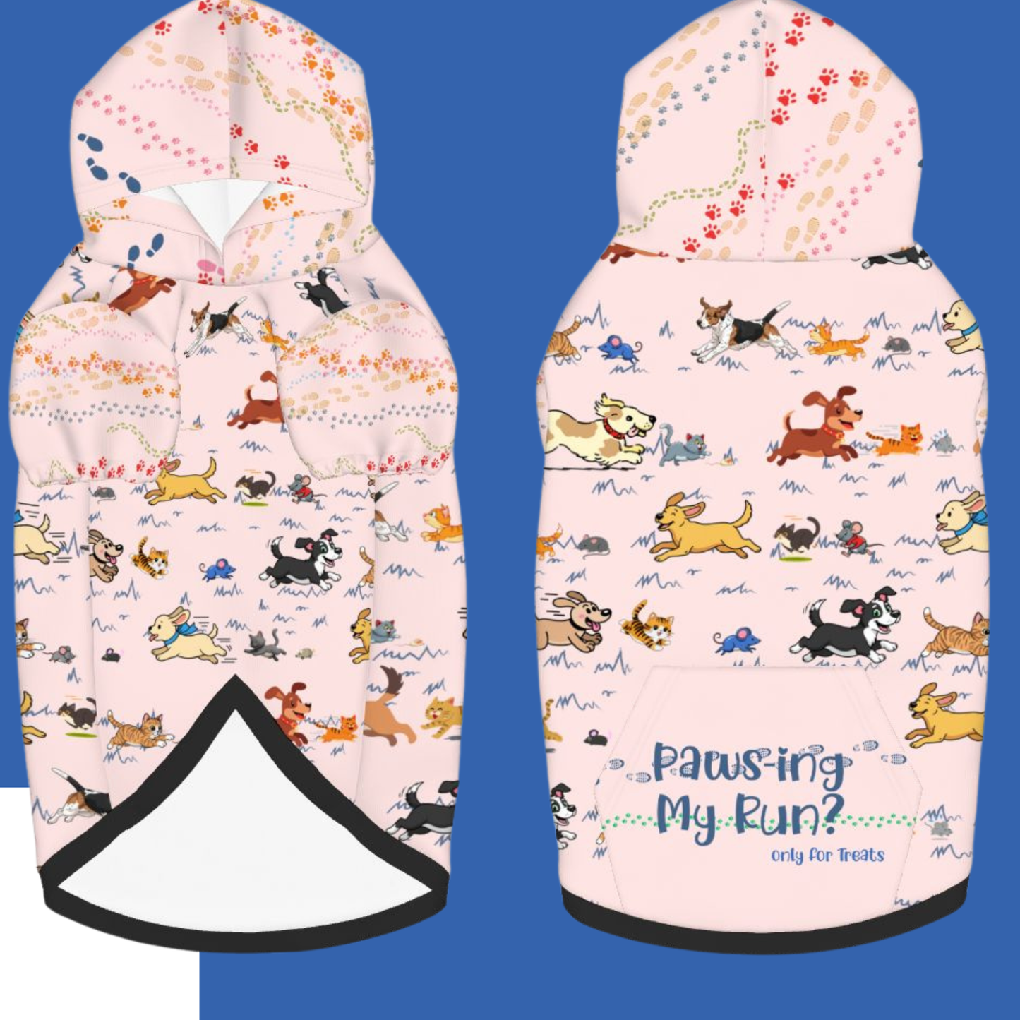 Playful Dog Hoodie: Adorable Dogs, Cats & Mice in a Hilarious Chase, "Paws-ing My Run? Only For Treats"  Pinkseveral colors available, Don't go running without having drip