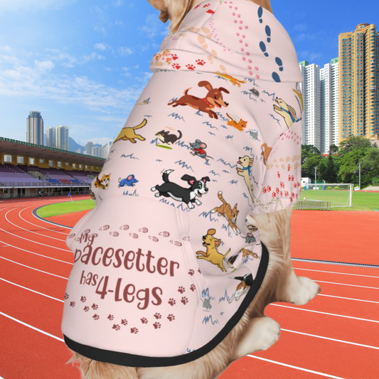 Get Ready to Run, Spring into Action with An Awesome Sports Hoodie for your Running Partner, "My Pacesetter Has 4Legs"  in Pink, other colors available