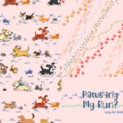 Playful Dog Hoodie: Adorable Dogs, Cats & Mice in a Hilarious Chase, "Paws-ing My Run? Only For Treats"  Pinkseveral colors available, Don't go running without having drip