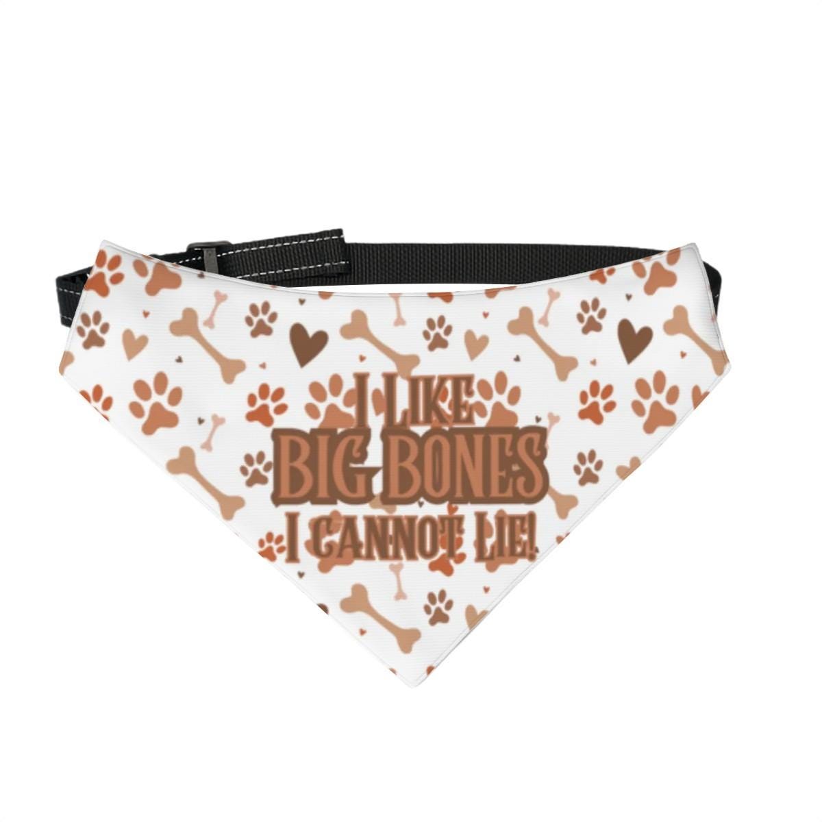 I like Big Bones, I cannot Lie. Large Dog Bandana, Reversible to Treats Welcome, Custom Dog Bandana, Perfect for Dog Park Fun